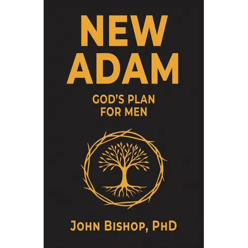 New Adam: God's Plan for Men - Paperback