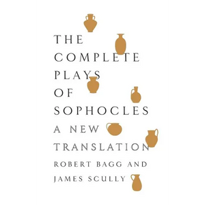 The Complete Plays of Sophocles - Paperback