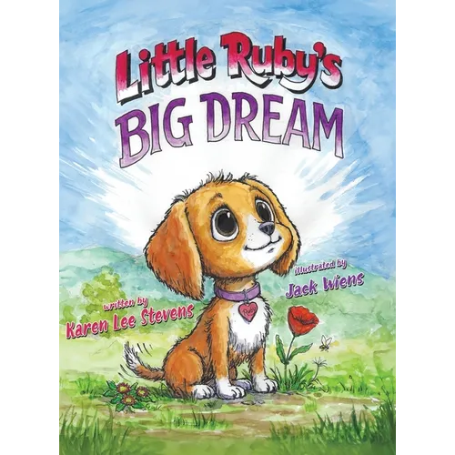 Little Ruby's Big Dream - Hardcover