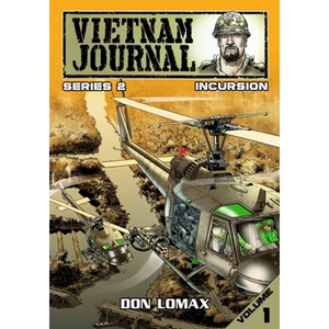 Vietnam Journal - Series Two: Volume One - Incursion - Paperback