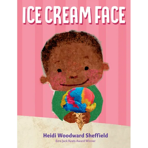 Ice Cream Face - Hardcover