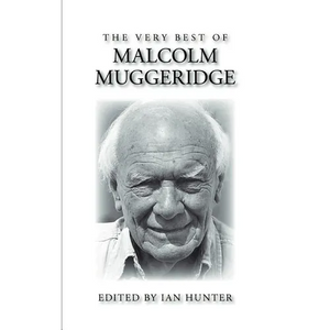 The Very Best of Malcolm Muggeridge - Paperback