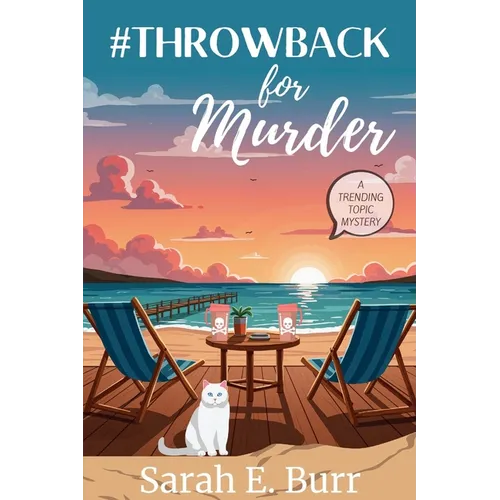 #Throwback for Murder: A Trending Topic Mystery - Paperback