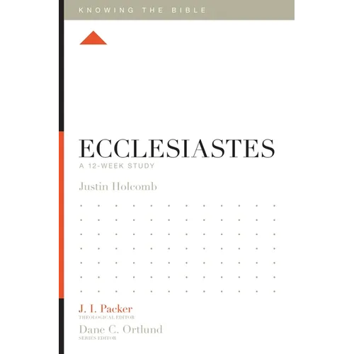 Ecclesiastes: A 12-Week Study - Paperback