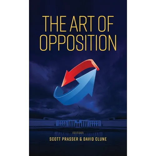 The Art of Opposition - Hardcover
