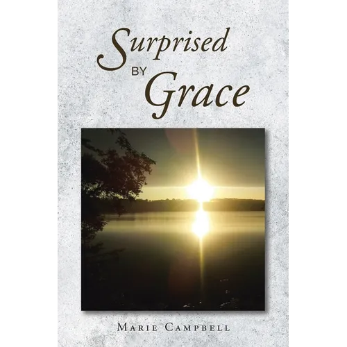 Surprised By Grace - Paperback