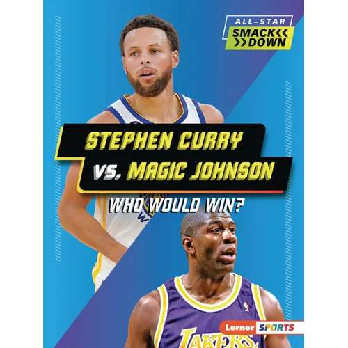 Stephen Curry vs. Magic Johnson: Who Would Win? - Paperback