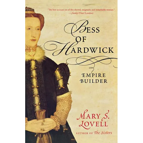 Bess of Hardwick: Empire Builder - Paperback
