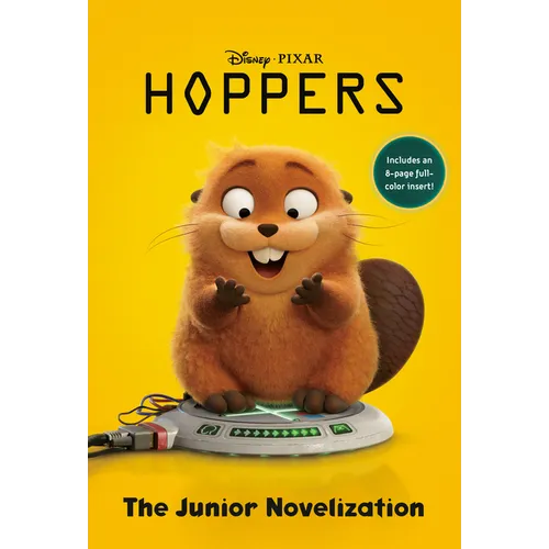 Disney/Pixar Hoppers: The Junior Novelization - Paperback
