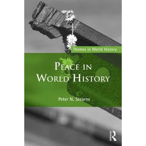 Peace in World History - Paperback