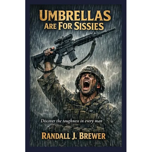 Umbrellas are for Sissies - Paperback