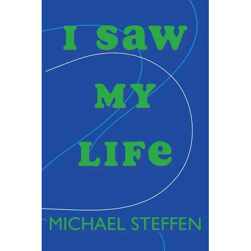 I Saw My Life - Paperback