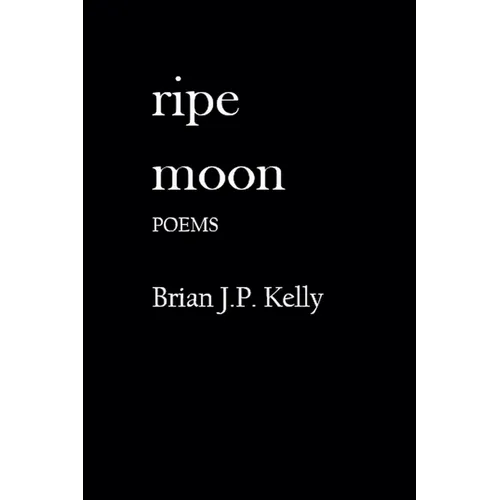 Ripe Moon - Paperback