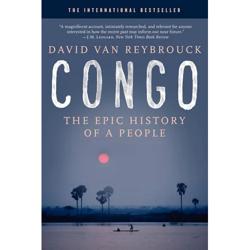 Congo: The Epic History of a People - Paperback