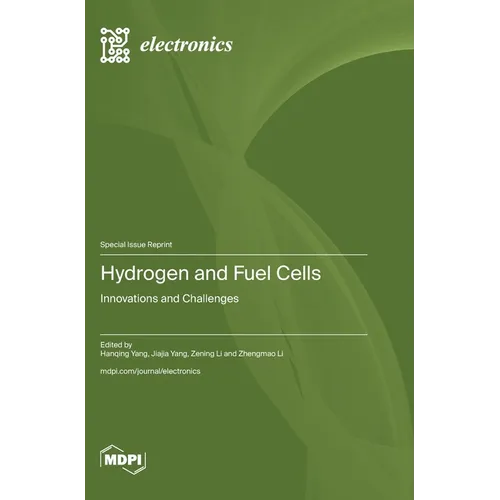 Hydrogen and Fuel Cells: Innovations and Challenges - Hardcover