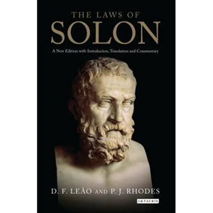 The Laws of Solon: A New Edition with Introduction, Translation and Commentary - Paperback