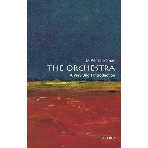 The Orchestra: A Very Short Introduction - Paperback
