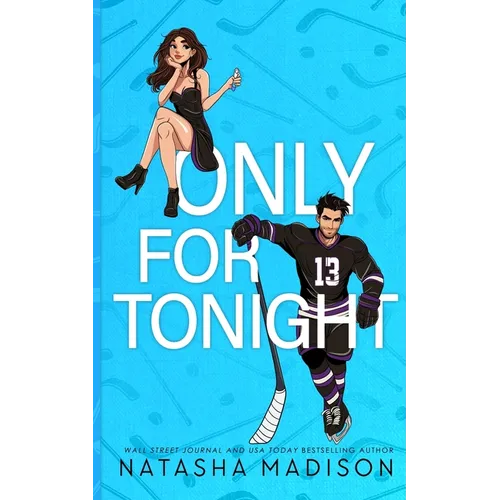 Only For Tonight - Deluxe Edition Illustrated - Paperback