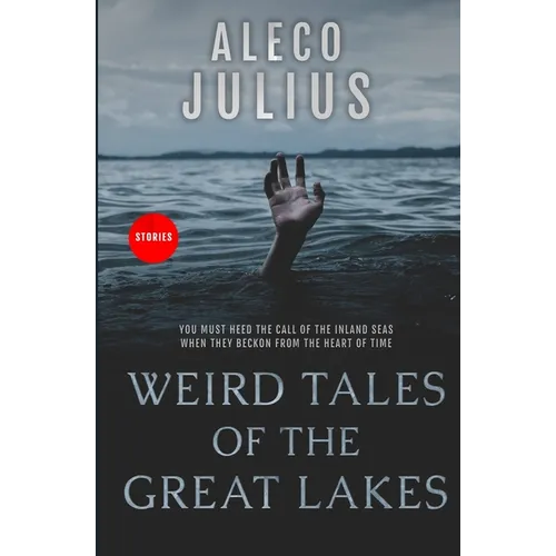 Weird Tales of the Great Lakes - Paperback
