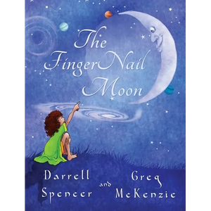 The FingerNail Moon - Hardcover