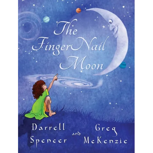 The FingerNail Moon - Hardcover