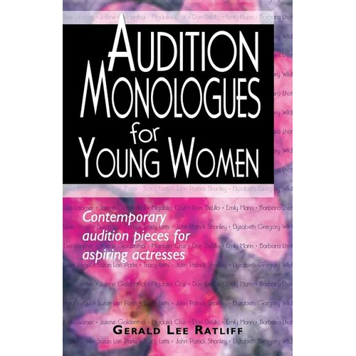 Audition Monologues for Young Women #1 - Paperback
