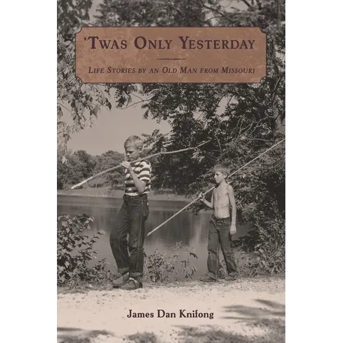 'Twas Only Yesterday - Paperback