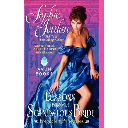 Lessons from a Scandalous Bride: Forgotten Princesses - Mass Market Paperbound