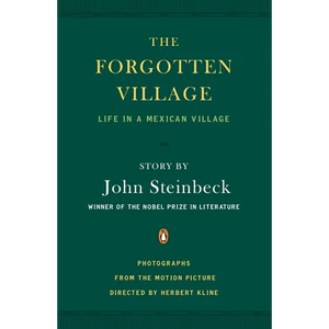 The Forgotten Village: Life in a Mexican Village - Paperback