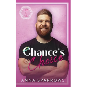 Chance's Choice: An MM Age Play Romance - Paperback