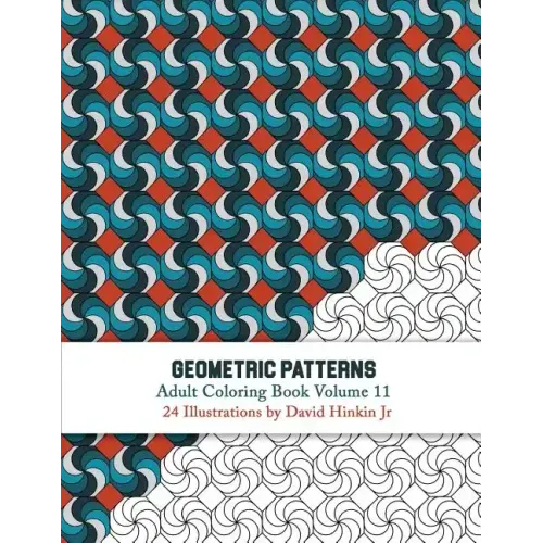 Geometric Patterns - Adult Coloring Book Vol. 11 - Paperback