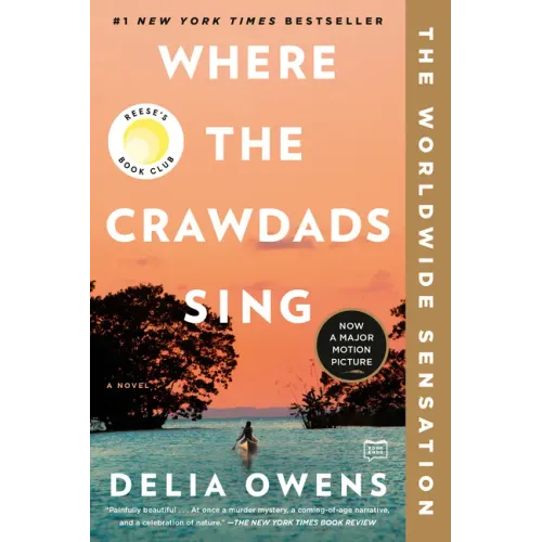 Where the Crawdads Sing: Reese's Book Club - Paperback