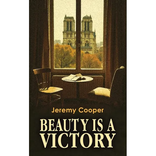 Beauty is a Victory - Paperback