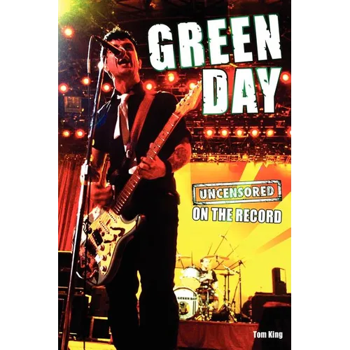 Green Day - Uncensored on the Record - Paperback