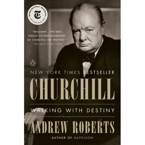 Churchill: Walking with Destiny - Paperback