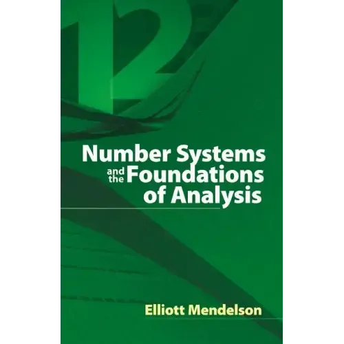 Number Systems and the Foundations of Analysis - Paperback