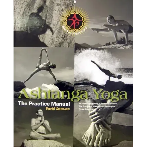 Ashtanga Yoga: The Practice Manual - Hardcover
