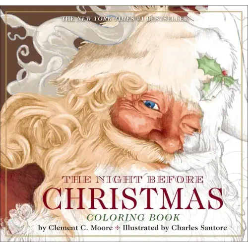 The Night Before Christmas Coloring Book: The Classic Edition - Paperback
