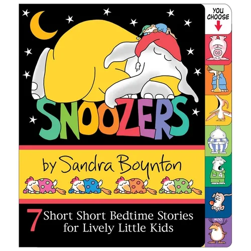 Snoozers: 7 Short Short Bedtime Stories for Lively Little Kids - Board Book