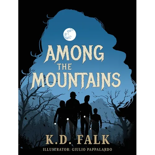 Among The Mountains - Hardcover