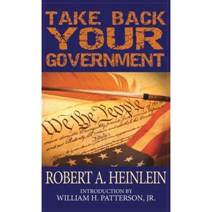 Take Back Your Government - Hardcover