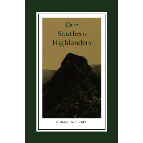 Our Southern Highlanders: Introduction By George Ellison - Paperback