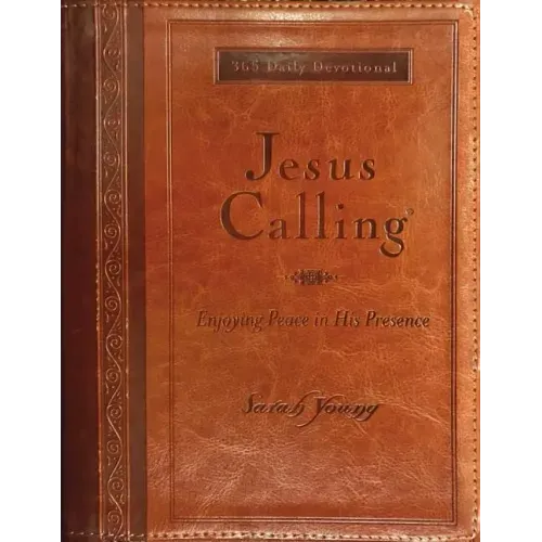 Jesus Calling, Large Text Brown Leathersoft, with Full Scriptures: Enjoying Peace in His Presence (a 365-Day Devotional) - Imitation Leather
