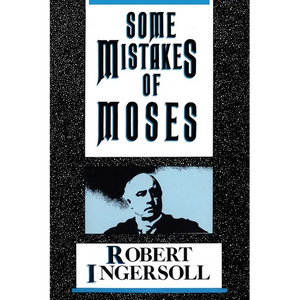 Some Mistakes of Moses - Paperback