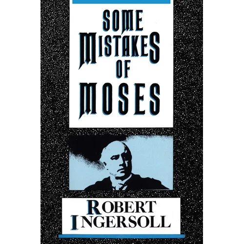 Some Mistakes of Moses - Paperback