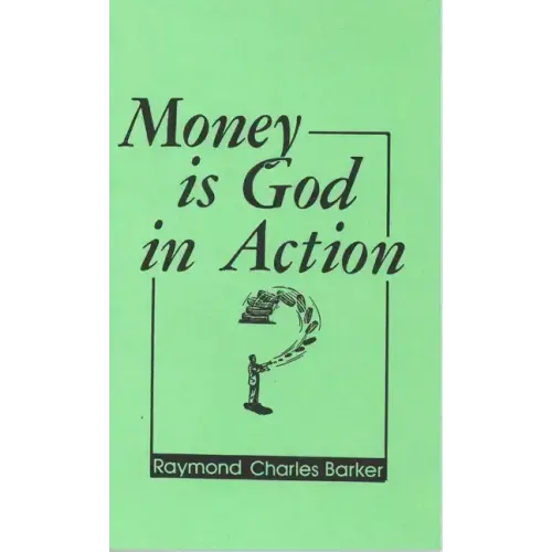 Money Is God in Action - Paperback