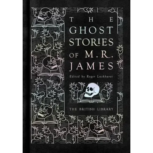 The Ghost Stories of M.R. James - Hardcover