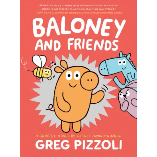 Baloney and Friends - Hardcover