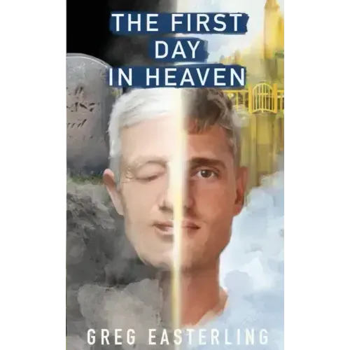 The First Day in Heaven - Paperback
