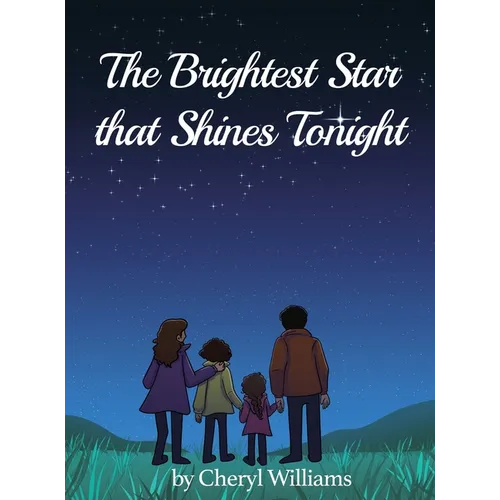 The Brightest Star that Shines Tonight - Hardcover